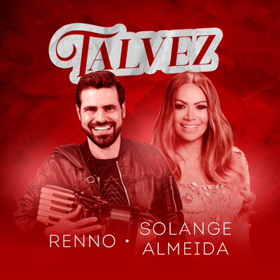 Talvez By Renno, Solange Almeida's cover