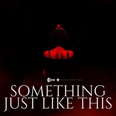 Something Just Like This By EDM For You, Romy Wave's cover