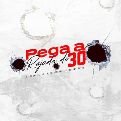 Pega a Rajada de 30's cover