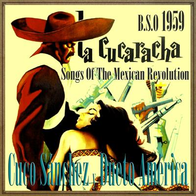 La Cucaracha 1959, Songs of the Mexican Revolution's cover
