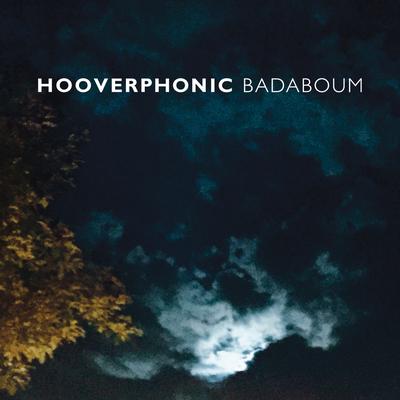 Badaboum By Hooverphonic's cover