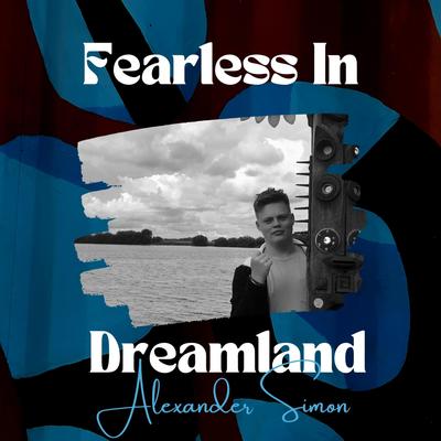 Fearless In Dreamland's cover