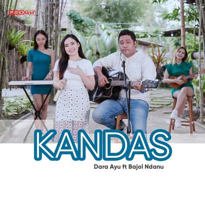 Kandas By Bajol Ndanu, Dara Ayu's cover