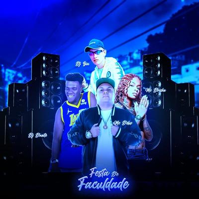 Festa de Faculdade (feat. DJ D'noite, MC Dricka & MC Delux)'s cover