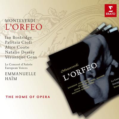 L'Orfeo, favola in musica, SV 318, Prologue: Toccata By Emmanuelle Haïm, Le Concert d'Astrée's cover