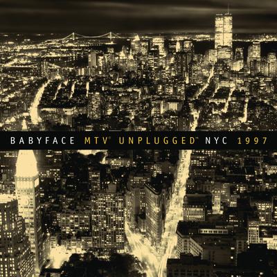 Babyface Unplugged NYC 1997's cover