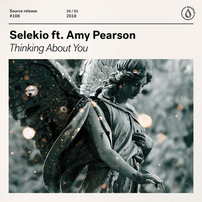 Thinking About You (feat. Amy Pearson) By Selekio, Amy Pearson's cover