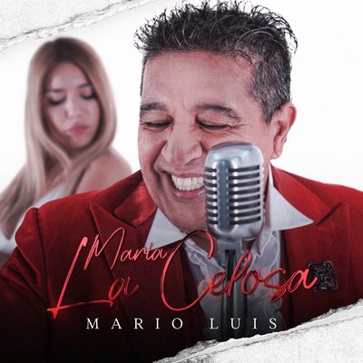 María La Celosa By Mario Luis's cover