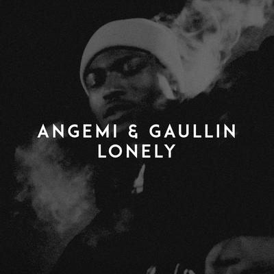 Lonely By Angemi, Gaullin's cover