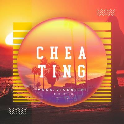 Cheating By Meca, Vicentini's cover