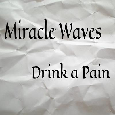 Miracle Waves's cover