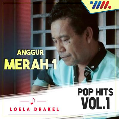 Anggur Merah Pop Hits Nostalgia, Vol. 1's cover
