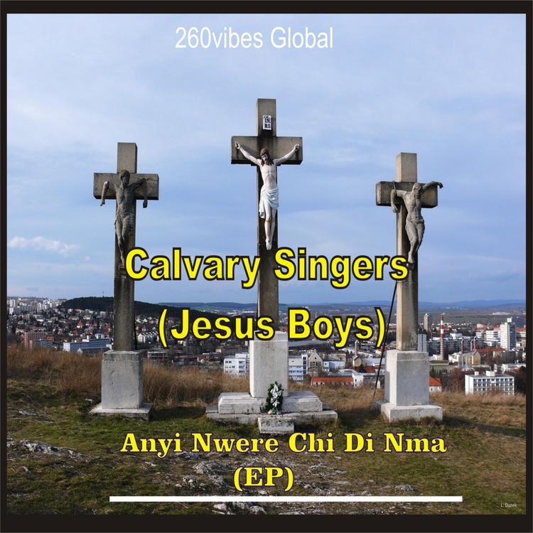 Calvary singers (Jesus boys)'s avatar image