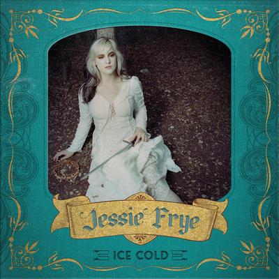 Ice Cold By Jessie Frye's cover