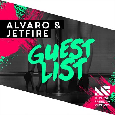 Guest List (Extended Mix) By Alvaro, JETFIRE's cover