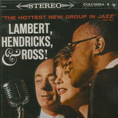 Gimme That Wine By Lambert, Hendricks & Ross's cover