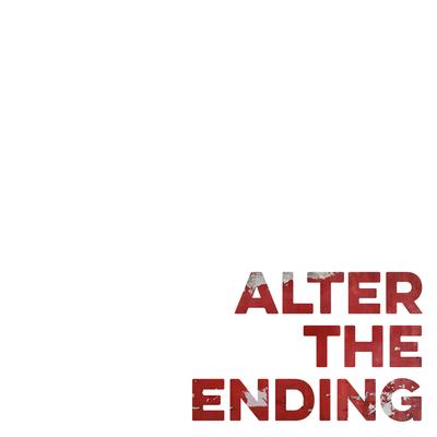 Alter the Ending (Now Is Then Is Now)'s cover