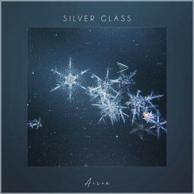 Silver Glass's cover