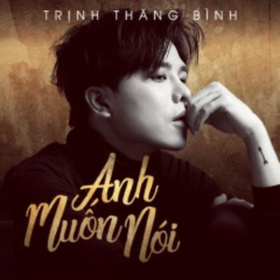 Anh Muốn Nói's cover