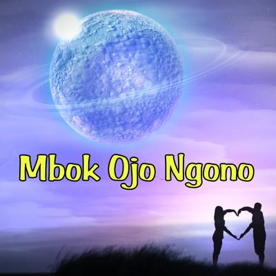 Mbok Ojo Ngono's cover