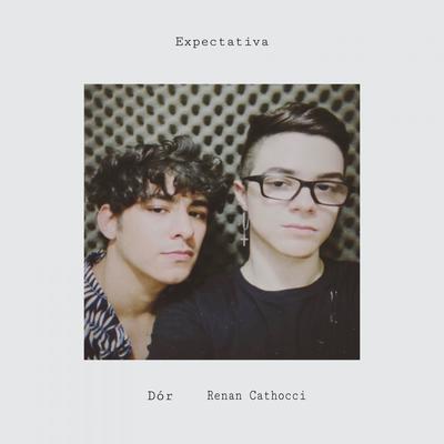 Expectativa By DOR, Renan Cathocci's cover