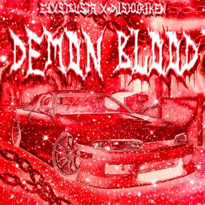 DEMON BLOOD By GHO6TBXSTA's cover