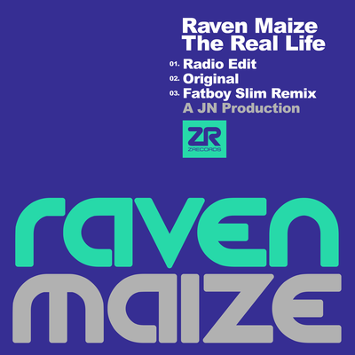 The Real Life (Radio Edit) By Raven Maize, Joey Negro, Dave Lee's cover