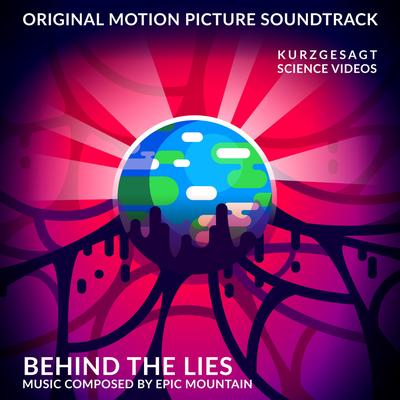 Behind the Lies By Epic Mountain's cover