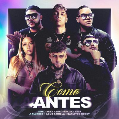 Como Antes (feat. Carlitos Rossy, Agus Padilla & Best)'s cover