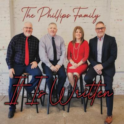 He Didn't Write It All Down By The Phillips Family's cover