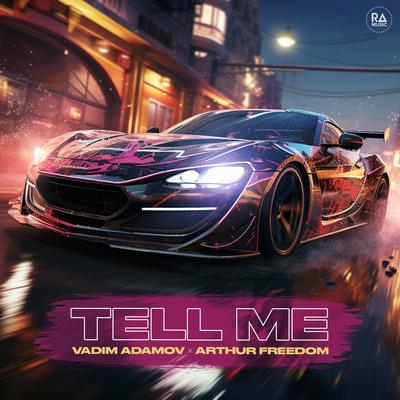 Tell Me By Vadim Adamov, Arthur Freedom's cover