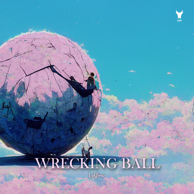 Wrecking Ball By LoVinc's cover