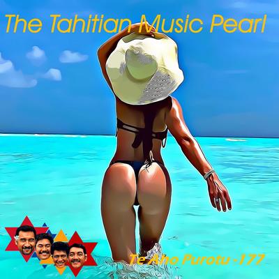 The Tahitian Music Pearl - 177's cover