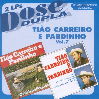 Lá onde eu moro By Tião Carreiro & Pardinho's cover