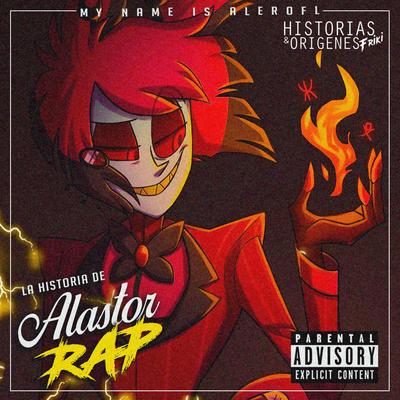 El Origen de Alastor (Rap de Hazbin Hotel)'s cover