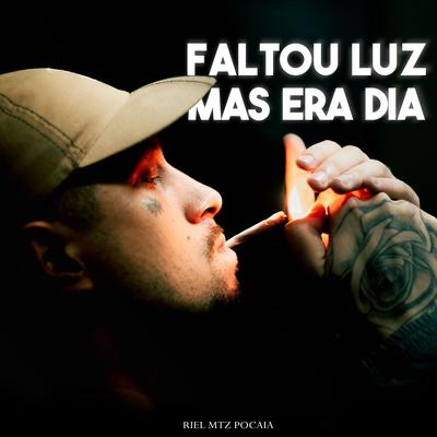 Faltou Luz Mas Era Dia's cover