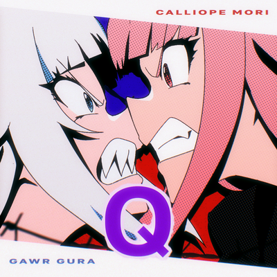 Q By Mori Calliope, Gawr Gura's cover