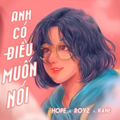 Anh Có Điều Muốn Nói's cover