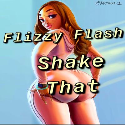 Flizzy Flash's cover