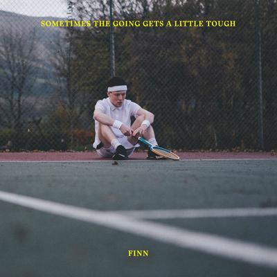 Sometimes The Going Gets A Little Tough (Ferreck Dawn & Robosonic Remix) By Finn 's cover