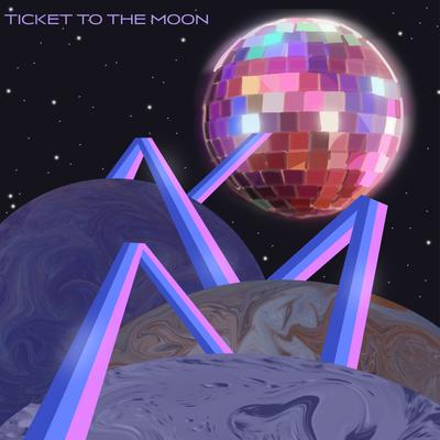 Ticket to the Moon's cover