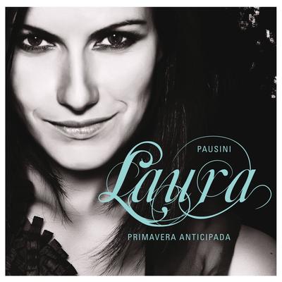 Primavera anticipada (It Is My Song) [duet with James Blunt] By Laura Pausini, James Blunt's cover