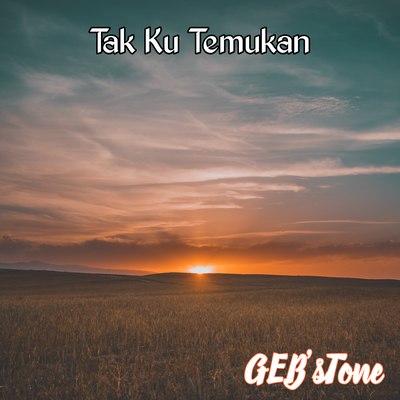 Tak Ku Temukan's cover