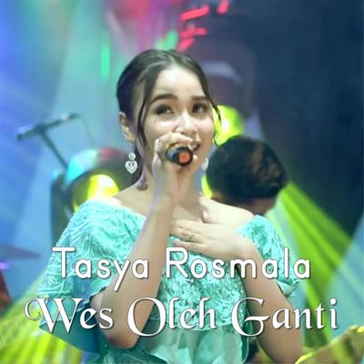 Wes Oleh Ganti By Tasya Rosmala's cover