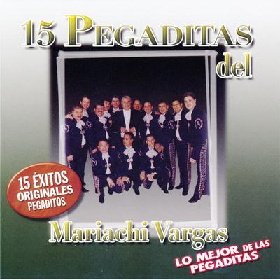 15 Pegaditas del Mariachi Vargas's cover
