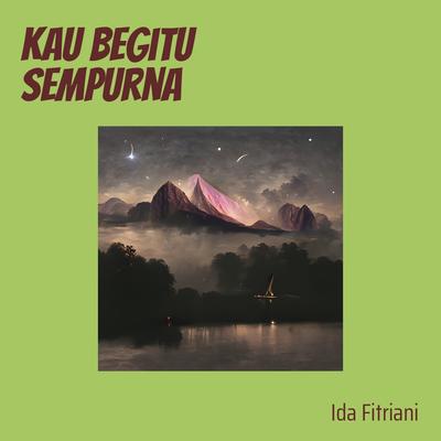 Kau Begitu Sempurna (Acoustic)'s cover