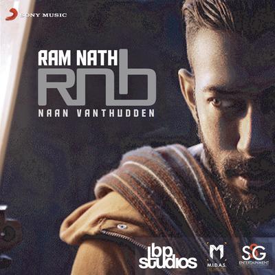 Ram Nath Rnb Naan Vandhutten's cover