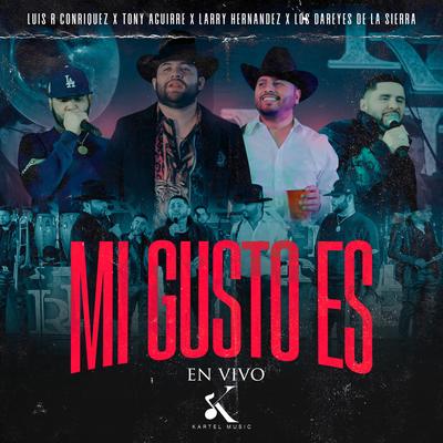 Mi Gusto Es (En Vivo) (feat. Tony Aguirre)'s cover