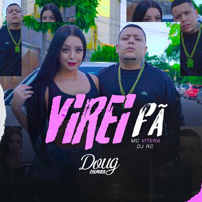 Virei Fã By dj rc original, Mc Vitera's cover