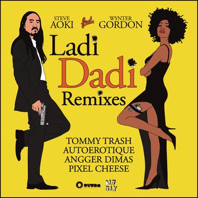 Ladi Dadi (feat. Wynter Gordon) (Tommy Trash Remix) By Steve Aoki, Wynter Gordon's cover